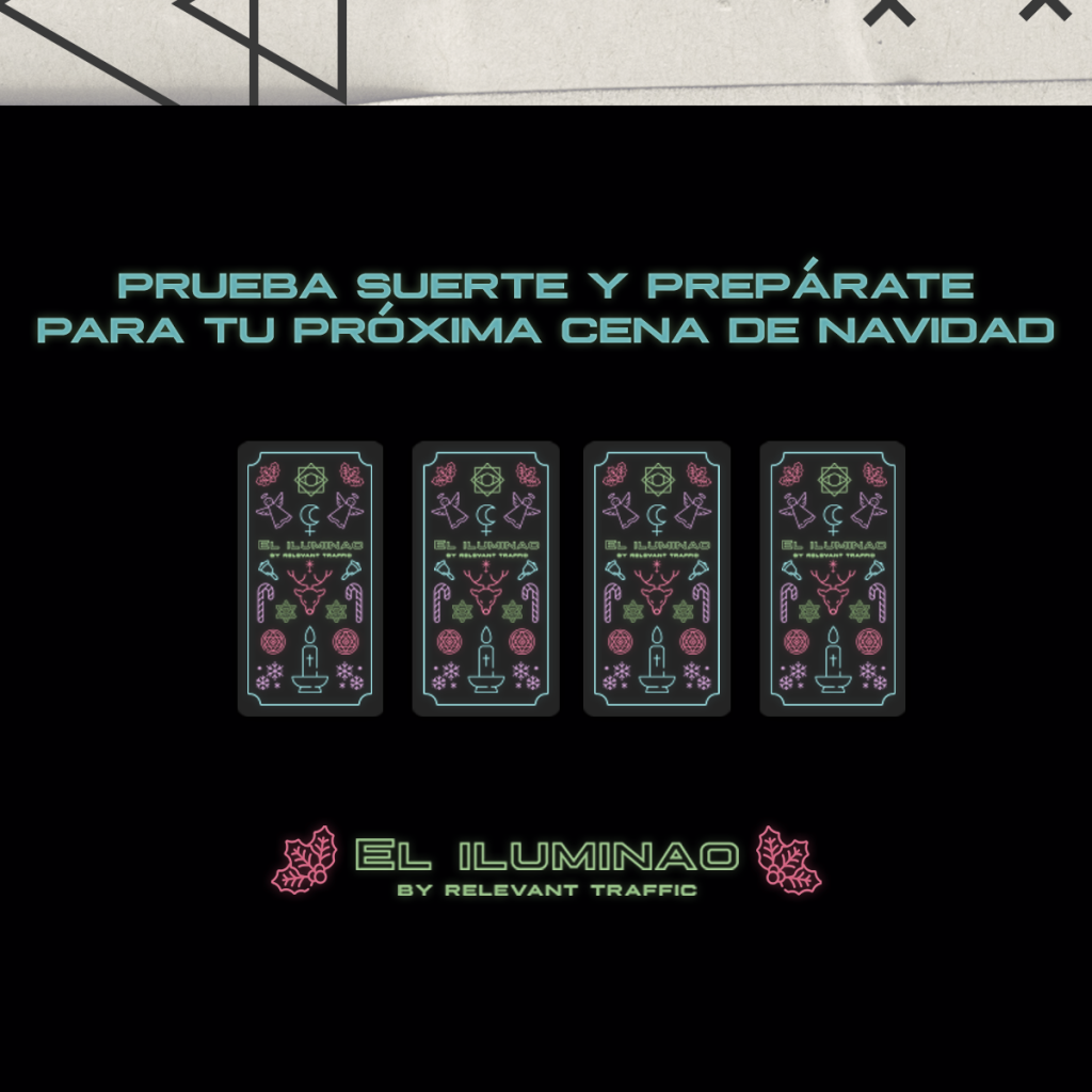 El iluminao, Relevant Traffic's creative Christmas action